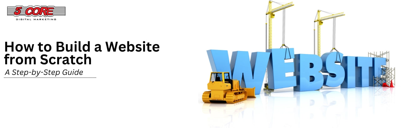 How to Build a Website from Scratch | Step-by-Step Guide for Beginners