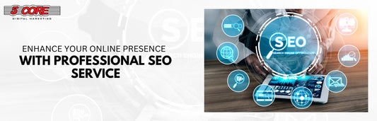 Enhance Your Online Presence with Professional SEO Service