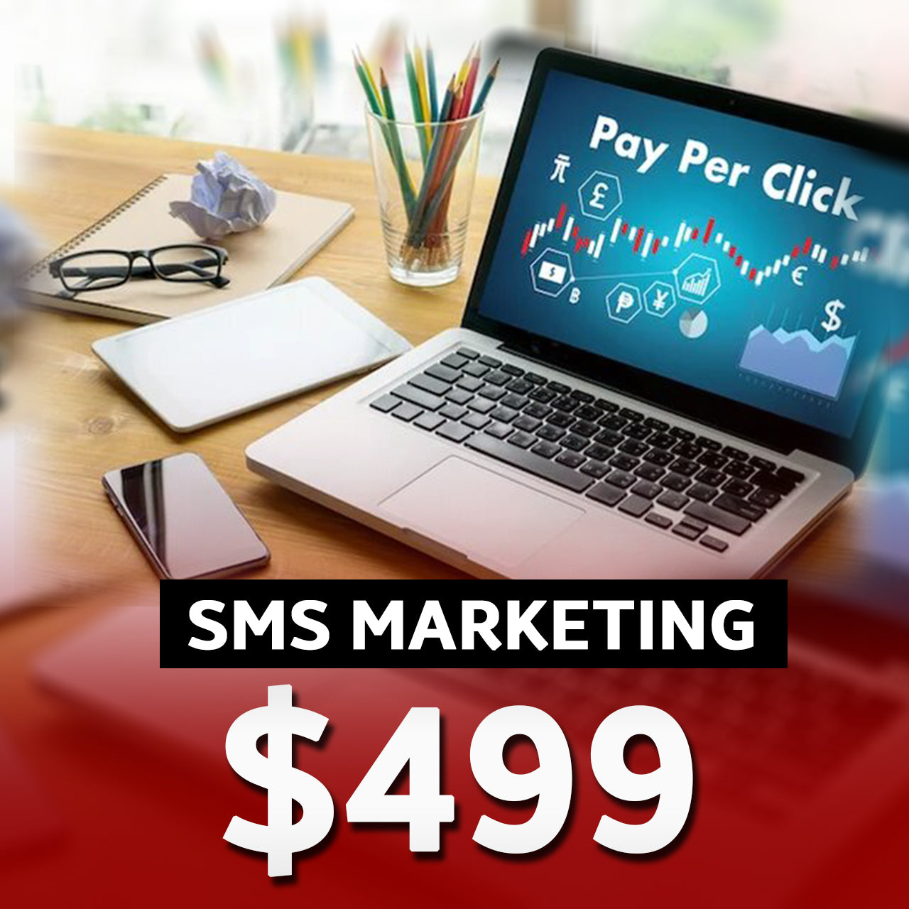 sms marketing-$499